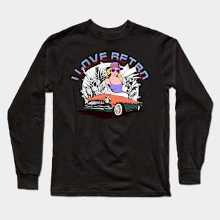 i love retro themed car and girl design Long Sleeve T-Shirt